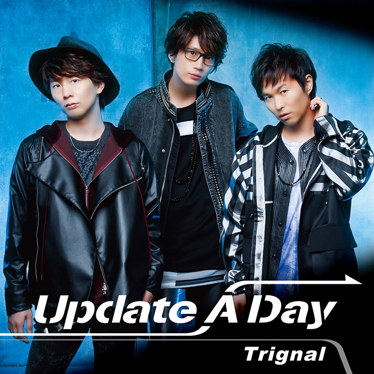 animelo mixでTrignal『Update A Day』ダウンロード特典プレゼント決定！