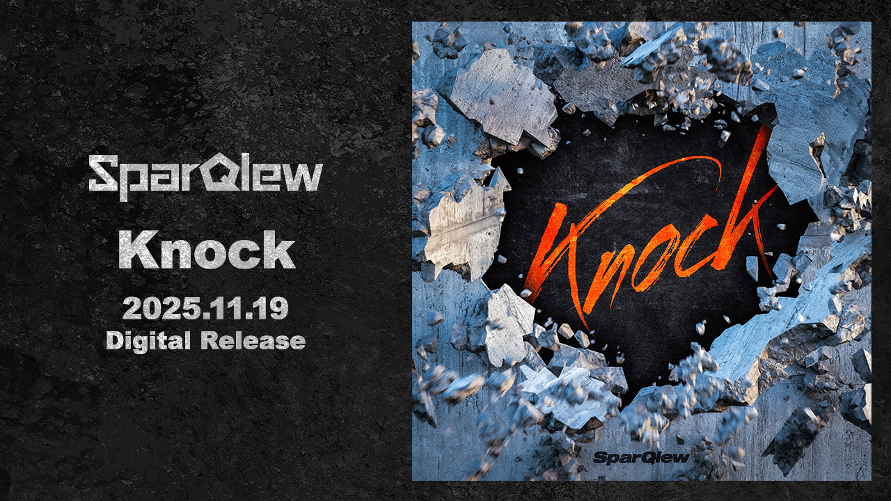 SparQlew「Knock」