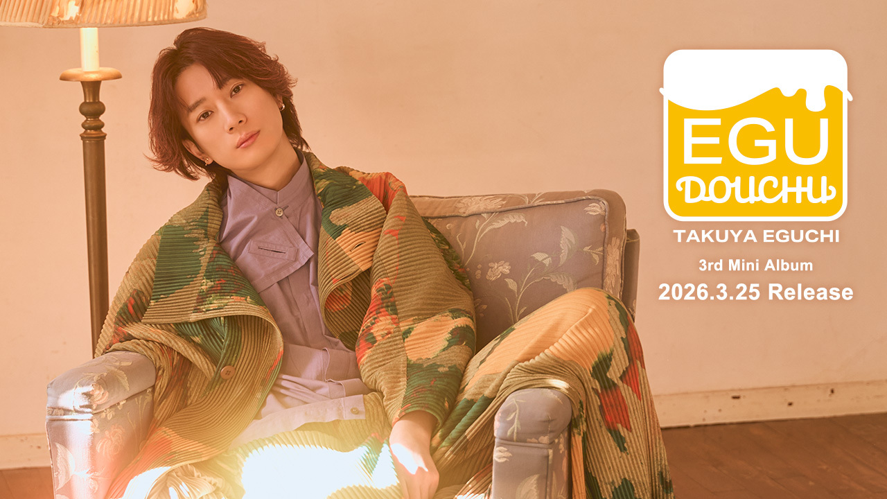 江口拓也 3rd Mini Album「EGU DOUCHU」