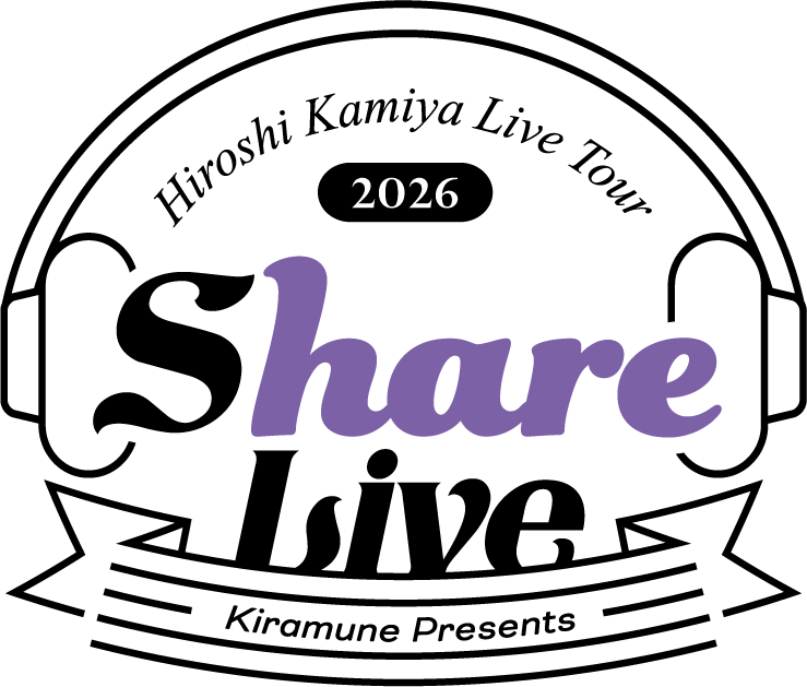 Hiroshi Kamiya Live Tour 2026「Share Live」楽曲シェアキャンペーン開催！