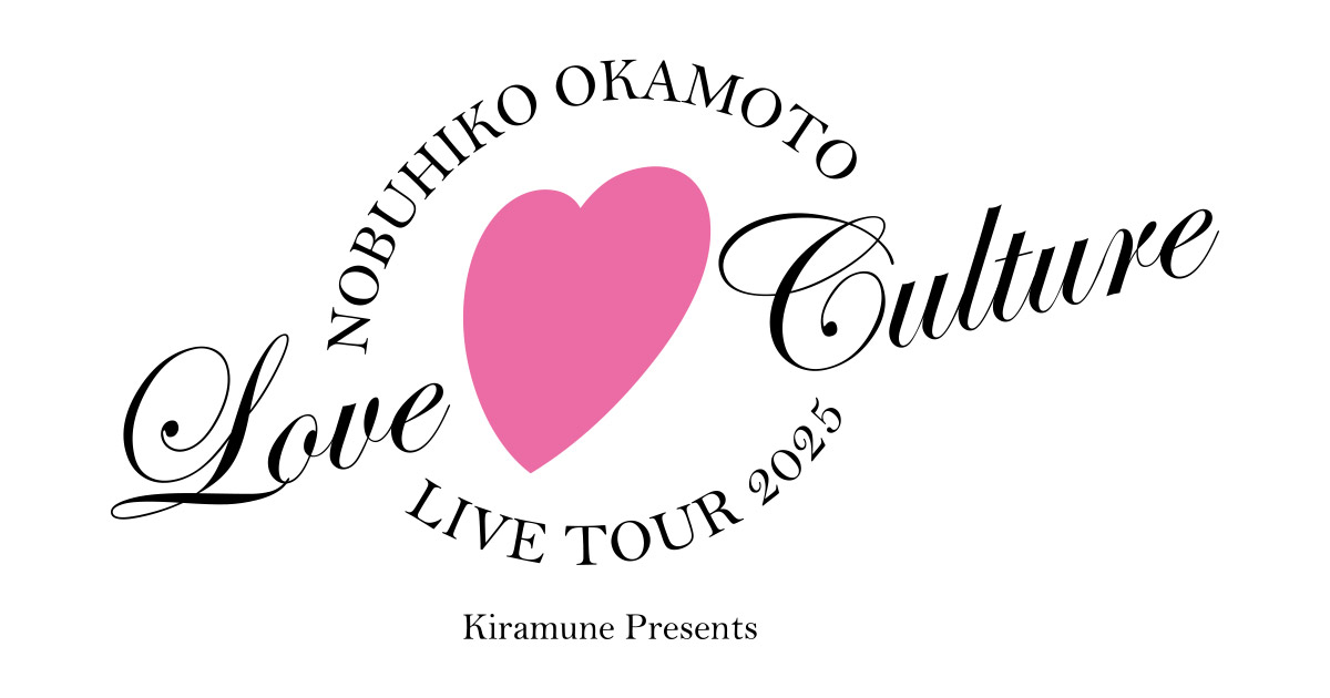 Kiramune Presents Nobuhiko Okamoto Live Tour 2025 “Love Culture”